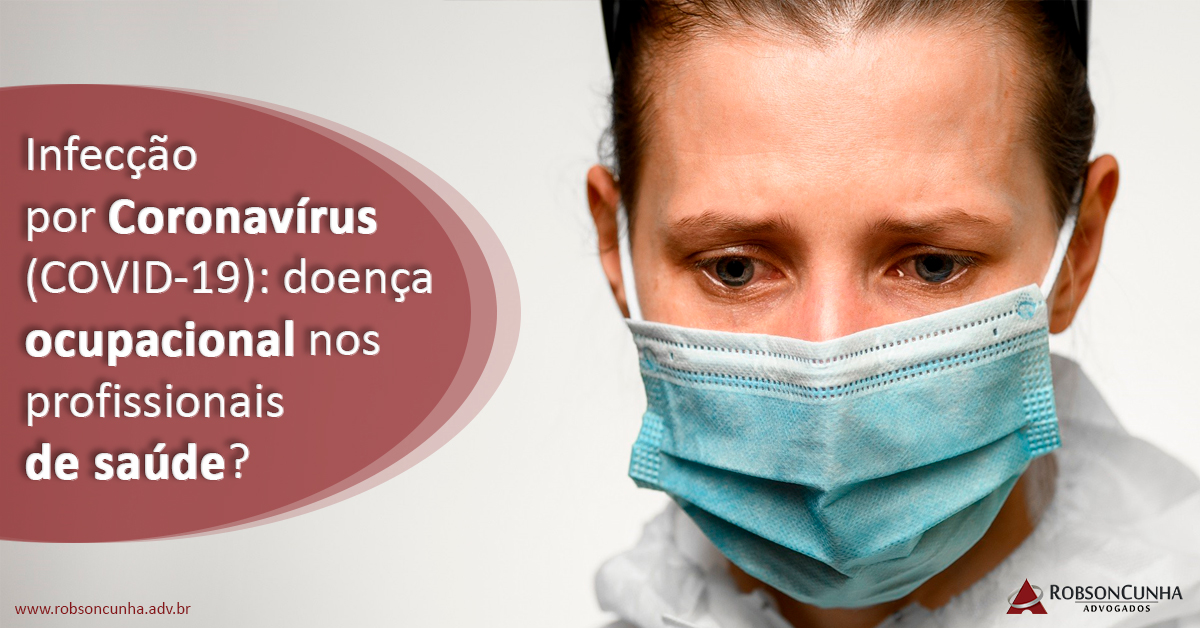 Infecção por Coronavírus (COVID-19): doença ocupacional nos profissionais de saúde?